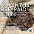 6 MONTHS PRE-PAID BLENDS